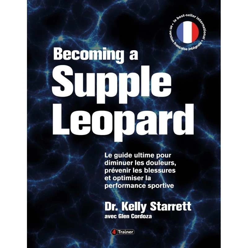 Becoming A Supple Leopard - 4TRAINER Editions